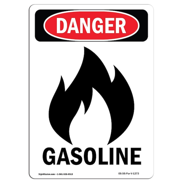 Safety Sign, OSHA Danger, 5" Height, Gasoline, Portrait, D-35-V-1273-10PK
